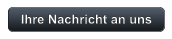 Ihre Nachricht an uns