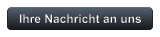 Ihre Nachricht an uns